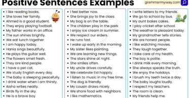Positive sentences examples in English with daily life usage